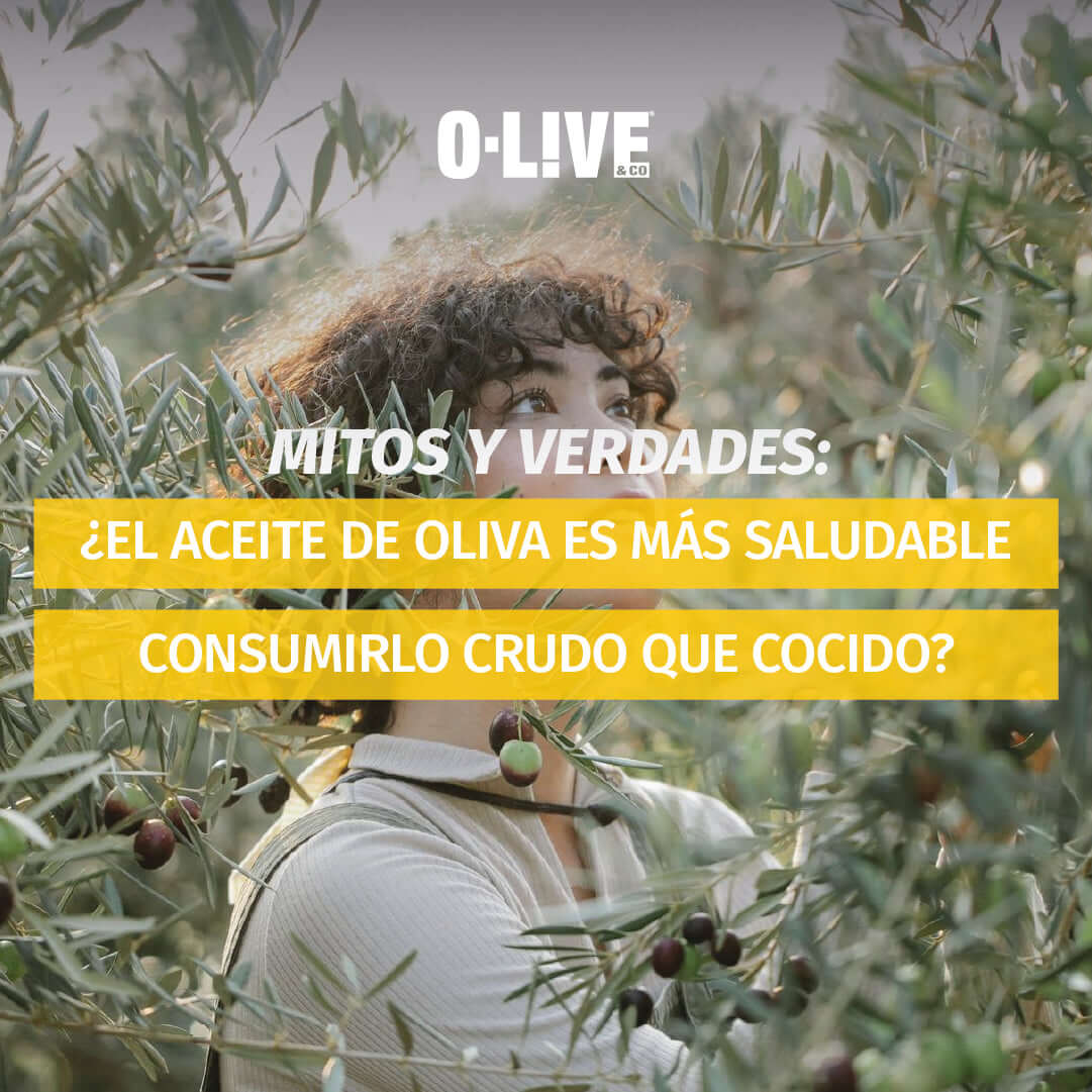 Mitos y Verdades: ¿Es más saludable consumir el aceite de oliva crudo que cocido?