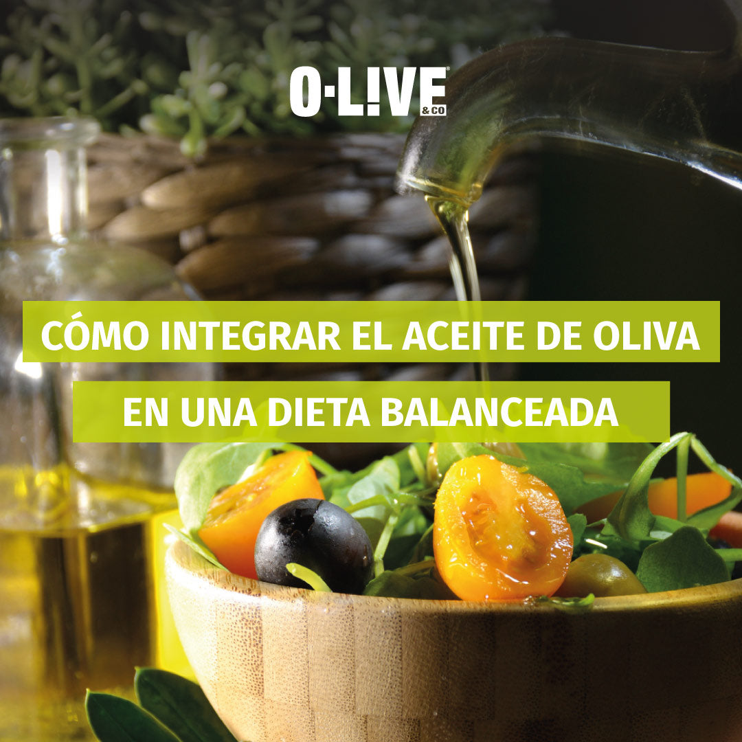 Cómo integrar el aceite de oliva en una dieta balanceada
